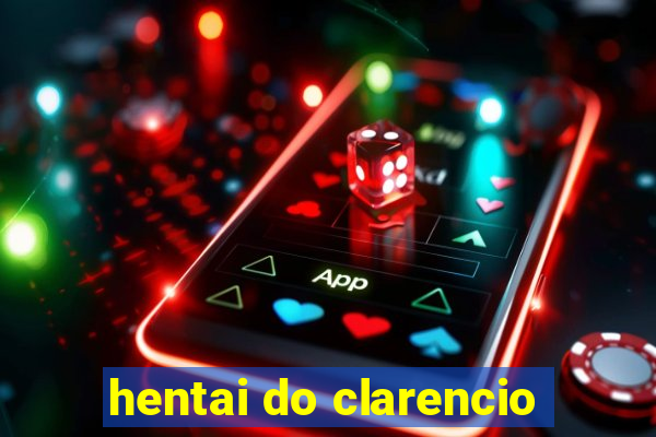 hentai do clarencio